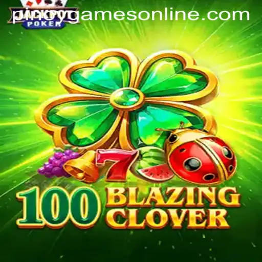Exploring the Unique World of 100BlazingClover: A Pinoy Gaming Experience