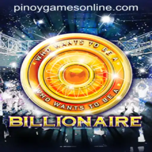 Billionaire: A Captivating Pinoy Game Experience