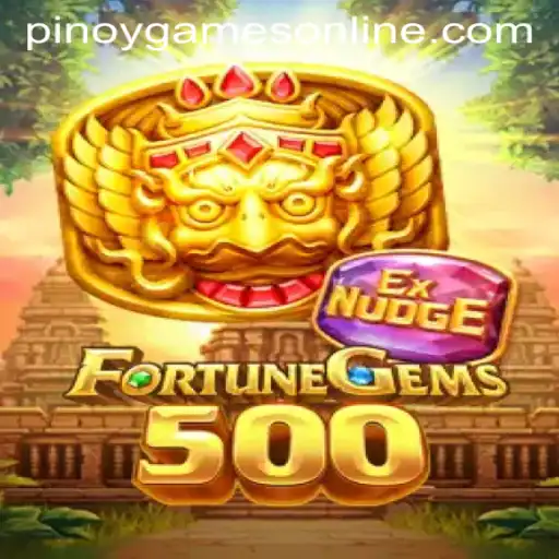 Exploring the Excitement of FortuneGems500: A Popular Pinoy Game