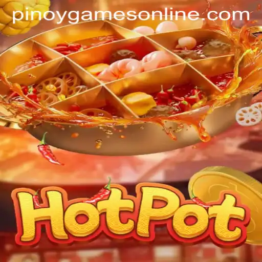 Unveiling the Dynamic World of Hotpot: A Staple in Pinoy Games