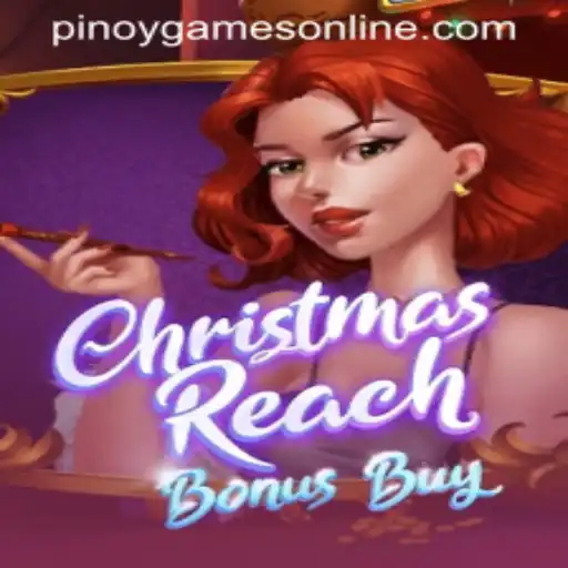 Discover the Thrills of ChristmasReachBonusBuy in Pinoy Games: A Festive Gaming Experience