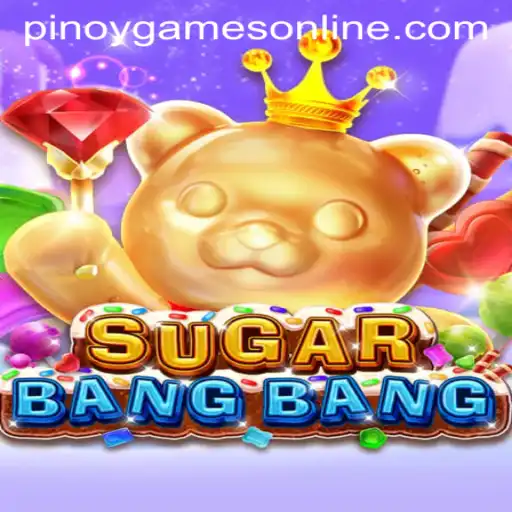 Discover the Exciting World of SUGARBANGBANG: A New Spin on Pinoy Games