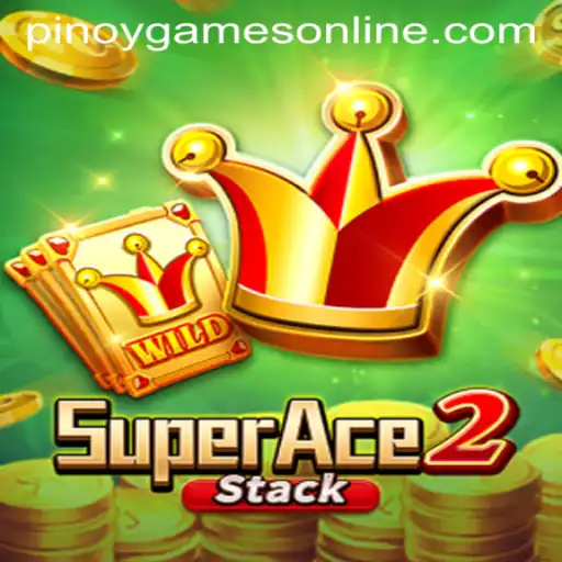 SuperAce2: A New Chapter in Pinoy Games