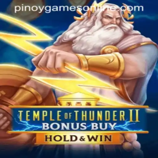 Exploring the Excitement of TempleofThunderIIBonusBuy in the World of Pinoy Games